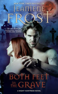 Book store free download Both Feet in the Grave MOBI by Jeaniene Frost 9781641972550