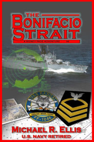 Title: The Bonifacio Strait, Author: Michael R. Ellis