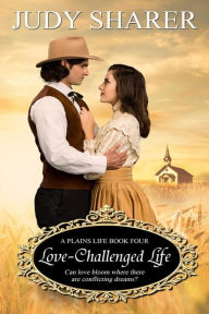 Title: Love-Challenged Life, Author: Judy Sharer