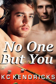 Title: No One But You: (sequel to Shining Victory), Author: Kc Kendricks