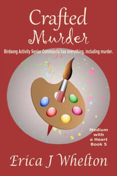 Crafted Murder: A Psychic Mystery