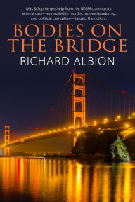 Title: Bodies On the Bridge, Author: Richard Albion