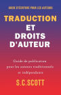 Traduction et droits d'auteur : Guide de publication pour les auteurs traditionnels et indépendants