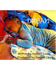 Title: DREAM, Author: Amyrah Roberts