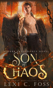 Title: Son of Chaos, Author: Lexi C. Foss