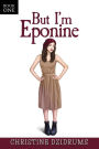 But I'm Eponine