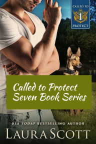 Title: Called to Protect Seven Book Series: Christian Romantic Suspense, Author: Laura Scott