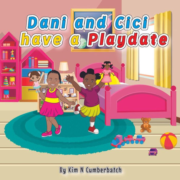 Dani and Cici Have a Playdate