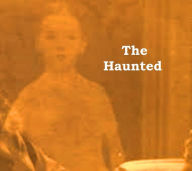 Title: The Haunted, Author: Frederick Lyle Morris
