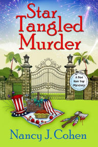 Download books for ipad Star Tangled Murder by Nancy J. Cohen, Nancy J. Cohen 9781952886256 in English PDB DJVU MOBI