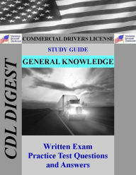 Title: CDL Study Guide: General Knowledge, Author: Cdl Digest