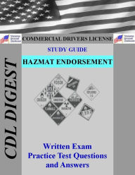 Title: CDL Study Guide: Hazmat Endorsement, Author: Cdl Digest