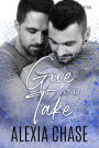 Give and Take: A Sinfully Delightful Series