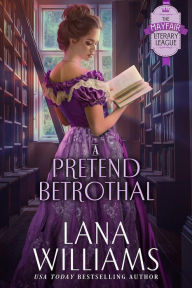 Title: A Pretend Betrothal, Author: Lana Williams