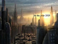 Title: In the Year 2525, Author: Frederick Lyle Morris