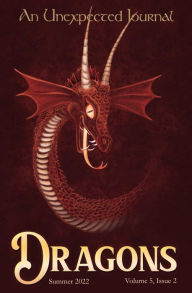 Title: An Unexpected Journal: Dragons: The History, Myths, and Legends Behind Dragons, Author: Adam Brackin