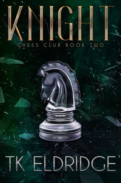 Knight: A Chess Club Mystery - Book 2