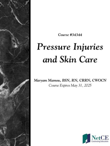 Pressure Injuries and Skin Care