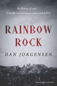 Title: Rainbow Rock, Author: Dan Jorgensen