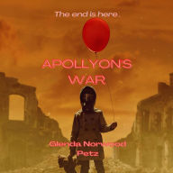 Title: Apollyon's War, Author: Glenda Norwood Petz