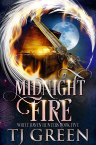 Title: Midnight Fire: Paranormal Mystery, Author: Tj Green