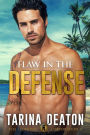 Flaw in the Defense