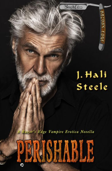 Perishable (Sanguine Blood Seekers 4): A Razor's Edge Vampire Erotica Novella