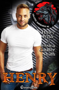 Title: Henry (Devoted Guardians MC 2): A Dixie Reapers Shifter MC Romance, Author: Harley Wylde