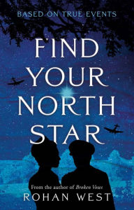 Title: Find Your North Star, Author: Rohan West