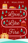 Love Like Fire