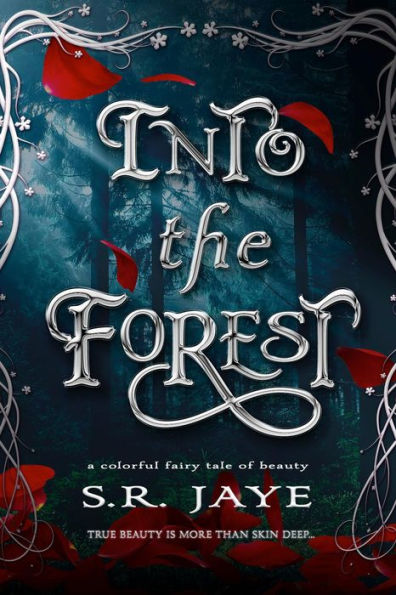 Into the Forest: A Colorful Fairy Tale of Beauty