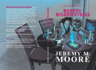 Title: Cat-a-tonic Book 1: Marcus' Misadventures, Author: Jeremy Moore