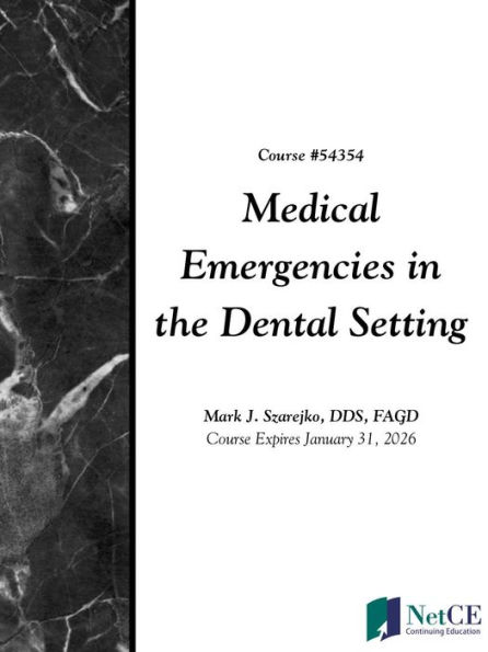 Medical Emergencies in the Dental Setting