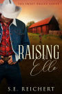 Raising Elle