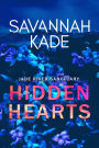 Hidden Hearts: A Steamy Emotional Contemporary Romance