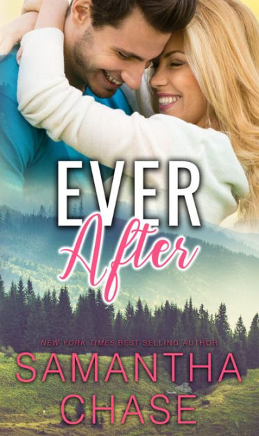 Ever After by Samantha Chase | eBook | Barnes & Noble®