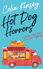 Hot Dog Horrors: A Felicia's Food Truck One Hour Mystery