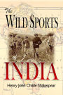 The Wild Sports of India