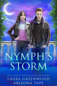 Title: Nymph's Storm, Author: Laura Greenwood