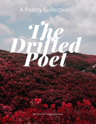 Title: The Drifted Poet, Author: Bethany Crenshaw