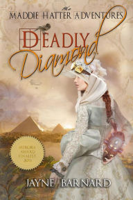 Title: Deadly Diamond: An Airship Adventure, Author: Jayne Barnard