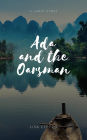 Ada and the Oarsman