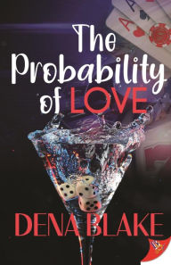 Title: The Probability of Love, Author: Dena Blake