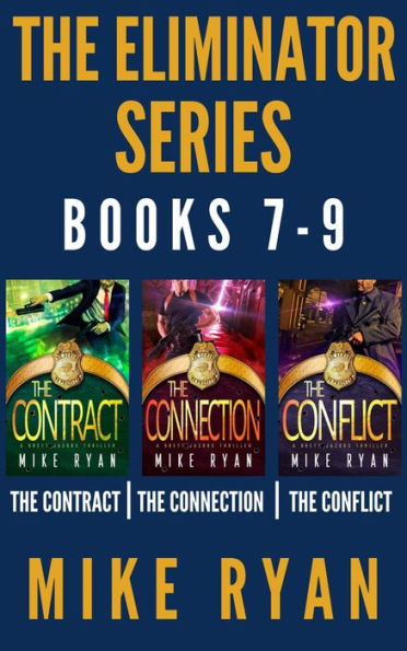 The Eliminator Series Books 7-9