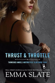 Title: Thrust & Throttle: A Best Friends to Lovers Romance, Author: Emma Slate