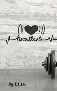 Title: Heartbeats, Author: Tj Lee