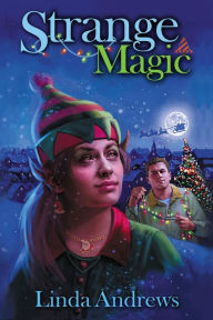 Title: Strange Magic, Author: Linda Andrews