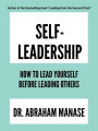 Self-Leadership: How To Build Effective High-Capacity Teams