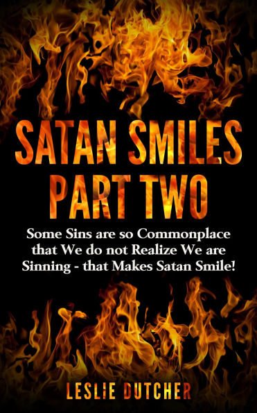 Satan Smiles Part Two