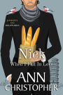 Nick: When I Fall In Love: A Journey's End Billionaires Romance